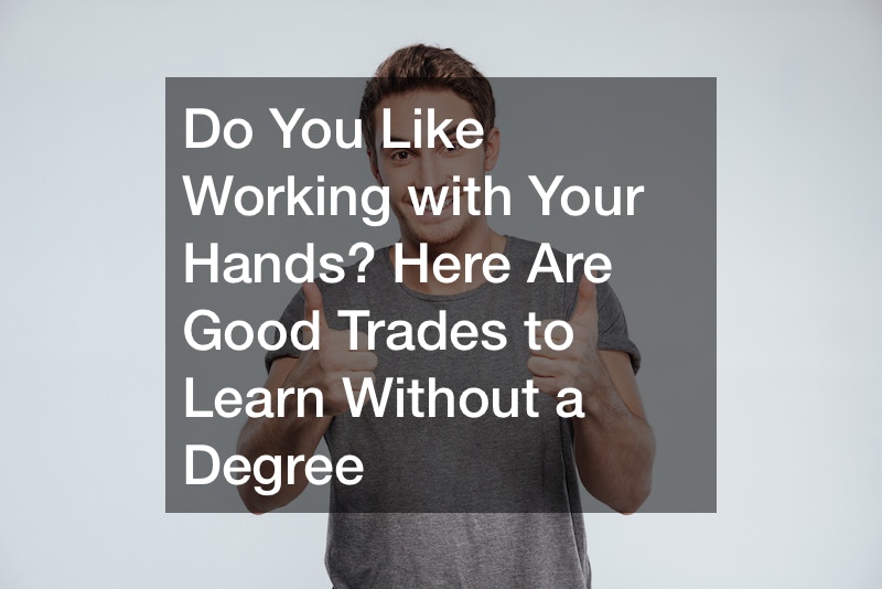 do-you-like-working-with-your-hands-here-are-good-trades-to-learn